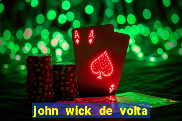 john wick de volta ao jogo download